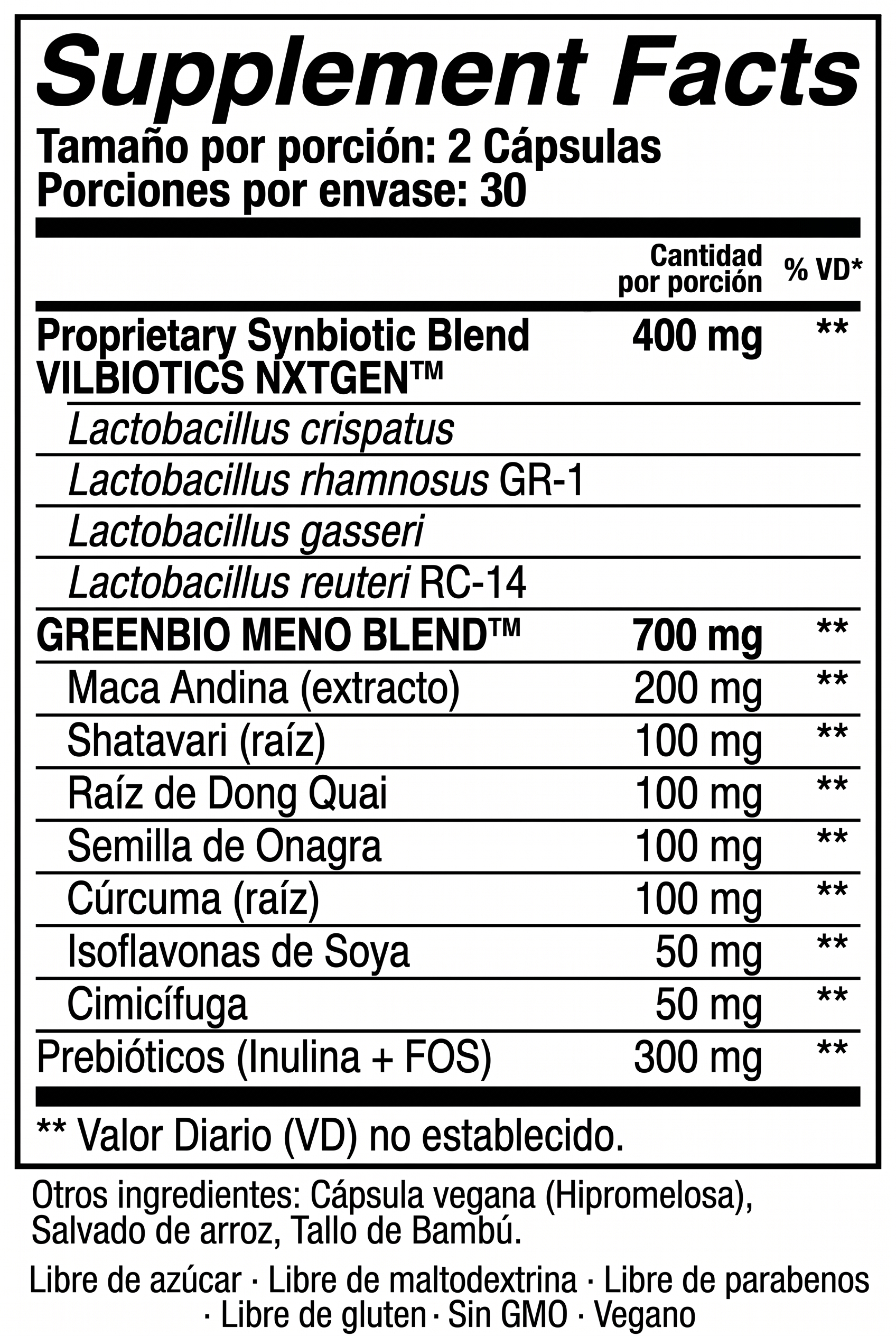 Información Nutricional V.I.L. MenoYBiotic — VILBIOTICS NXTGEN™ 400 mg, GREENBIO MENO BLEND™ 700 mg, Prebióticos Inulina + FOS 300 mg. Libre de azúcar, maltodextrina, parabenos, gluten, GMO. Vegano.